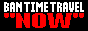 Ban Time Travel 